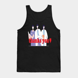 thank you doctors and nurses Tank Top